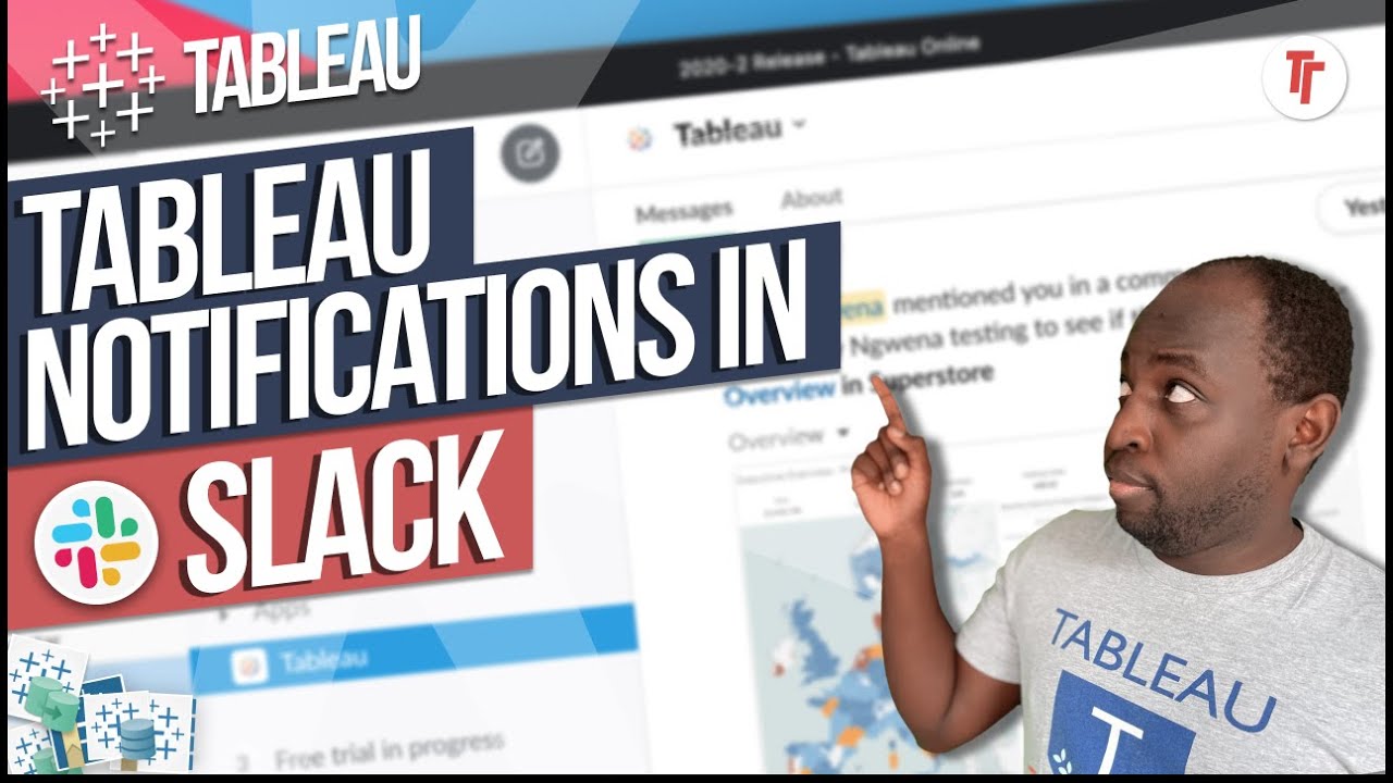Tableau notifications in Slack: Alerts, mentions & comments: New in Tableau 2021.3