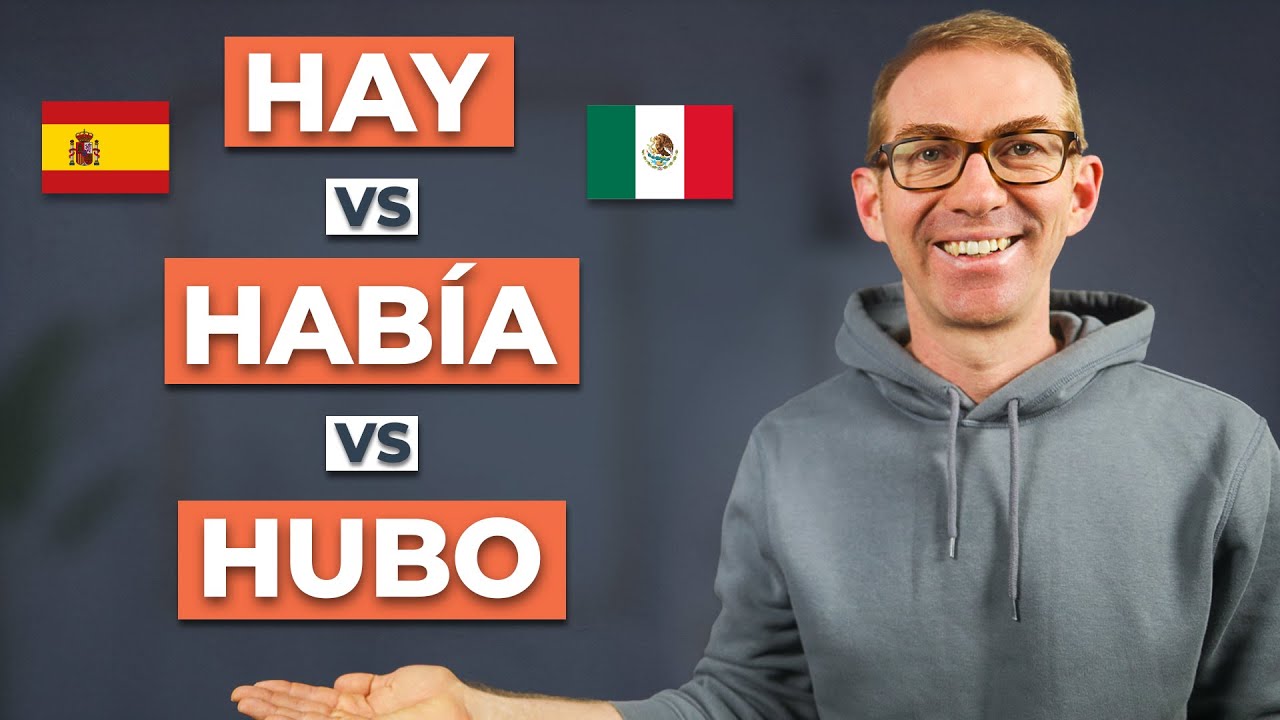 Hay против Había против Hubo: «Там было» по-испански