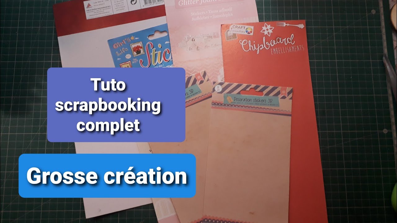 TUTO COMPLET D'UNE GROSSE CRÉATION SCRAPBOOKING (barre d'info complète).