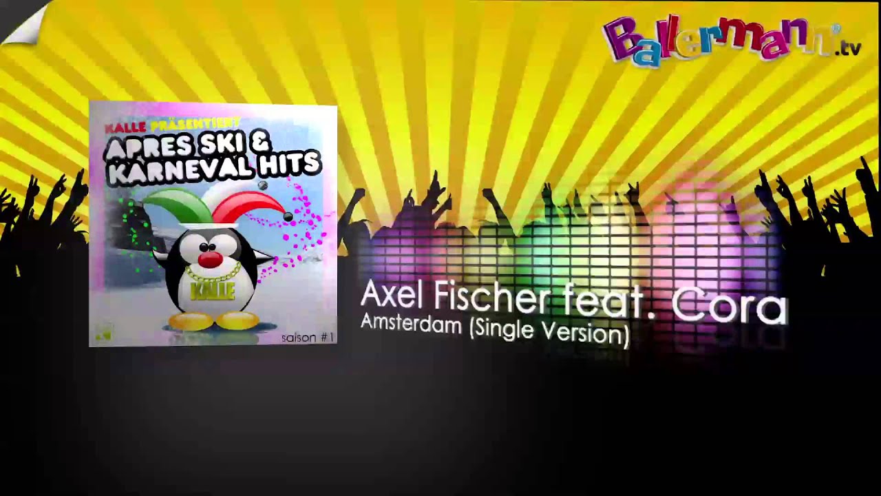Axel Fischer feat. Cora - Amsterdam (Single Version)