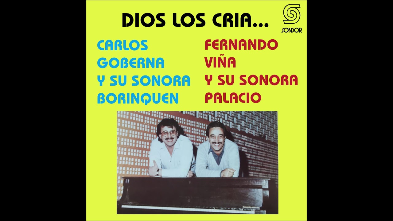 🎧SONORA BORINQUEN & SONORA PALACIO - Dios Los Cría (1988) [📀Calidad SONDOR]
