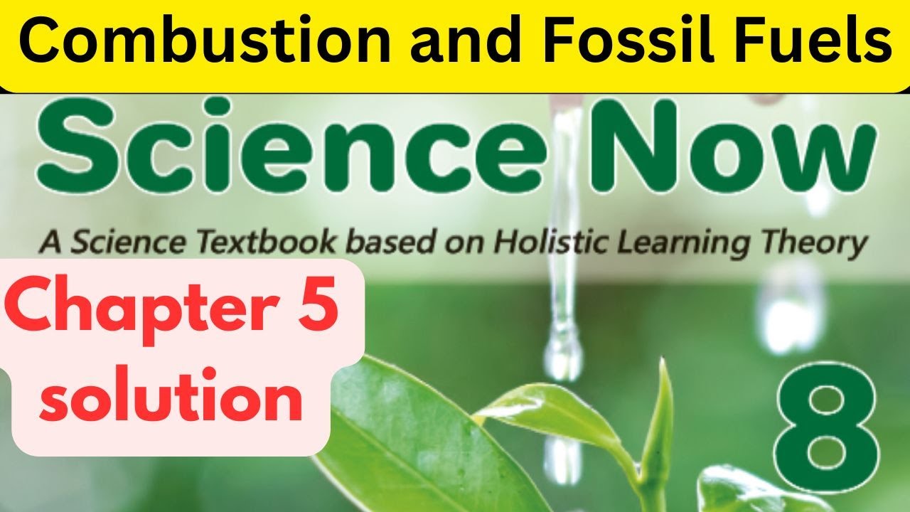 Combustion & Fossil Fuels | Class 8 NCERT Science Chapter 5 Solutions 2026