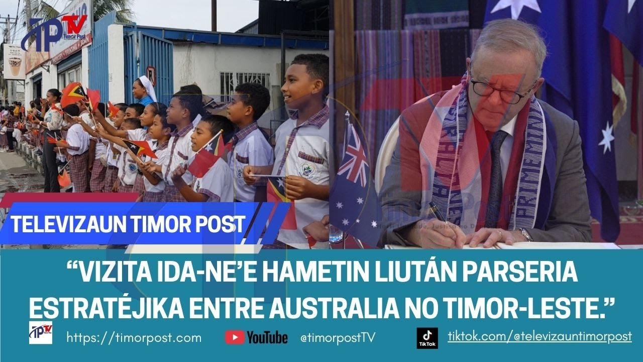 VIZITA PM AUSTRALIA MAI TL, HAMETIN LIUTAN RELASAUN BILATERAL