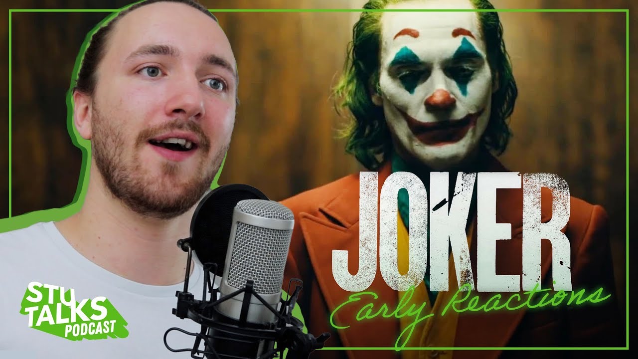 Joker Gets 8 Minute Standing Ovation... | Stu Talks Podcast #42