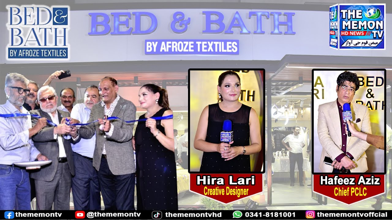 Grand Launch Event Of Bed N Bath (Hira Lari) By Afroze textiles At Tipu Sultan Road | The Memon TV