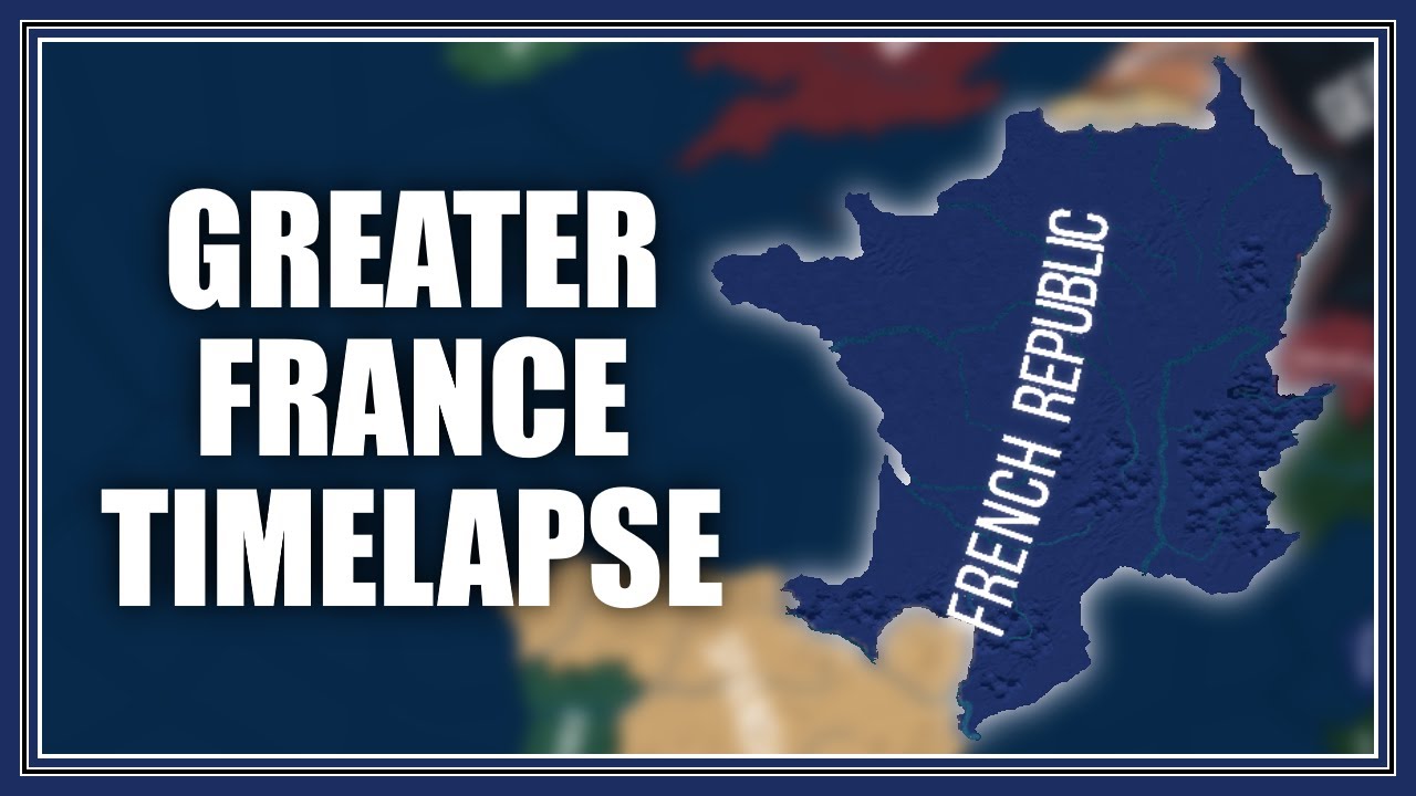 Greater France in WW2 | Hoi4 Timelapse - Beautiful States Reborn