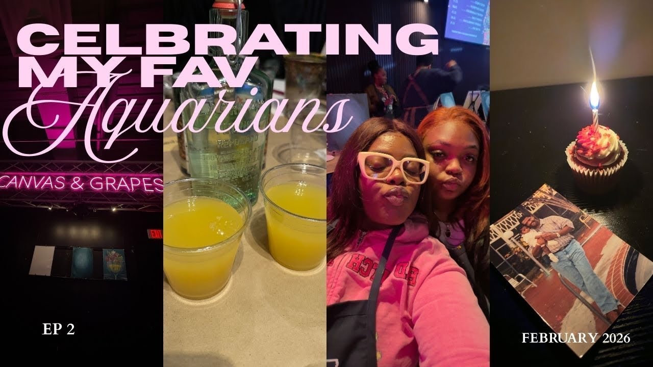 Day in My Life: Celebrating my fav Aquarians