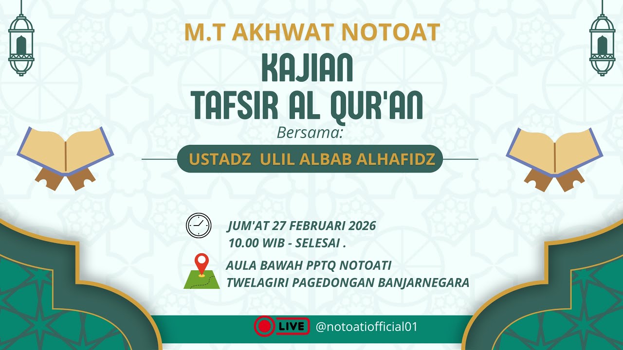 Live : Kajian Tafsir Al Qur'an MT Akhwat Noto Ati Banjarnegara