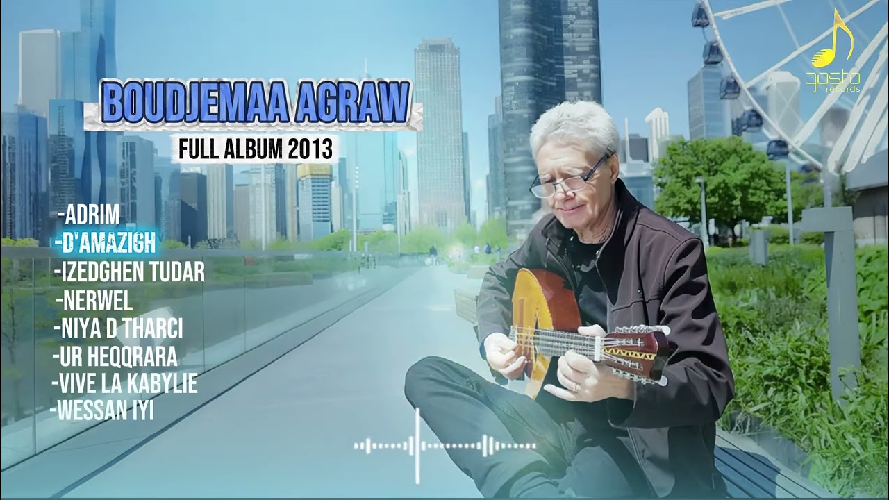 Boudjemaa Agraw - Full Album ( Adrim )
