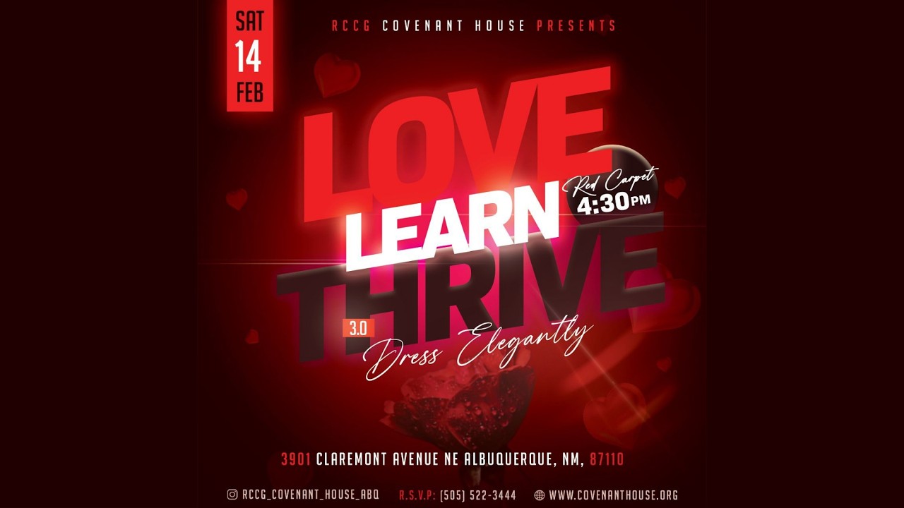 Love, Learn, Thrive 3.0. | February 14, 2026 | RCCG Covenant House