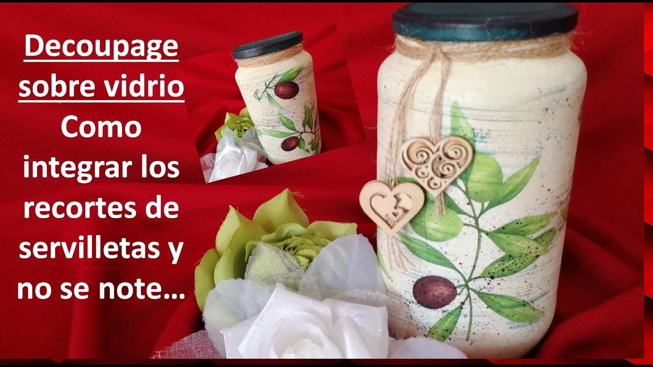 DECOUPAGE SOBRE VIDRIO: COMO INTEGRAR LA SERVILLETA