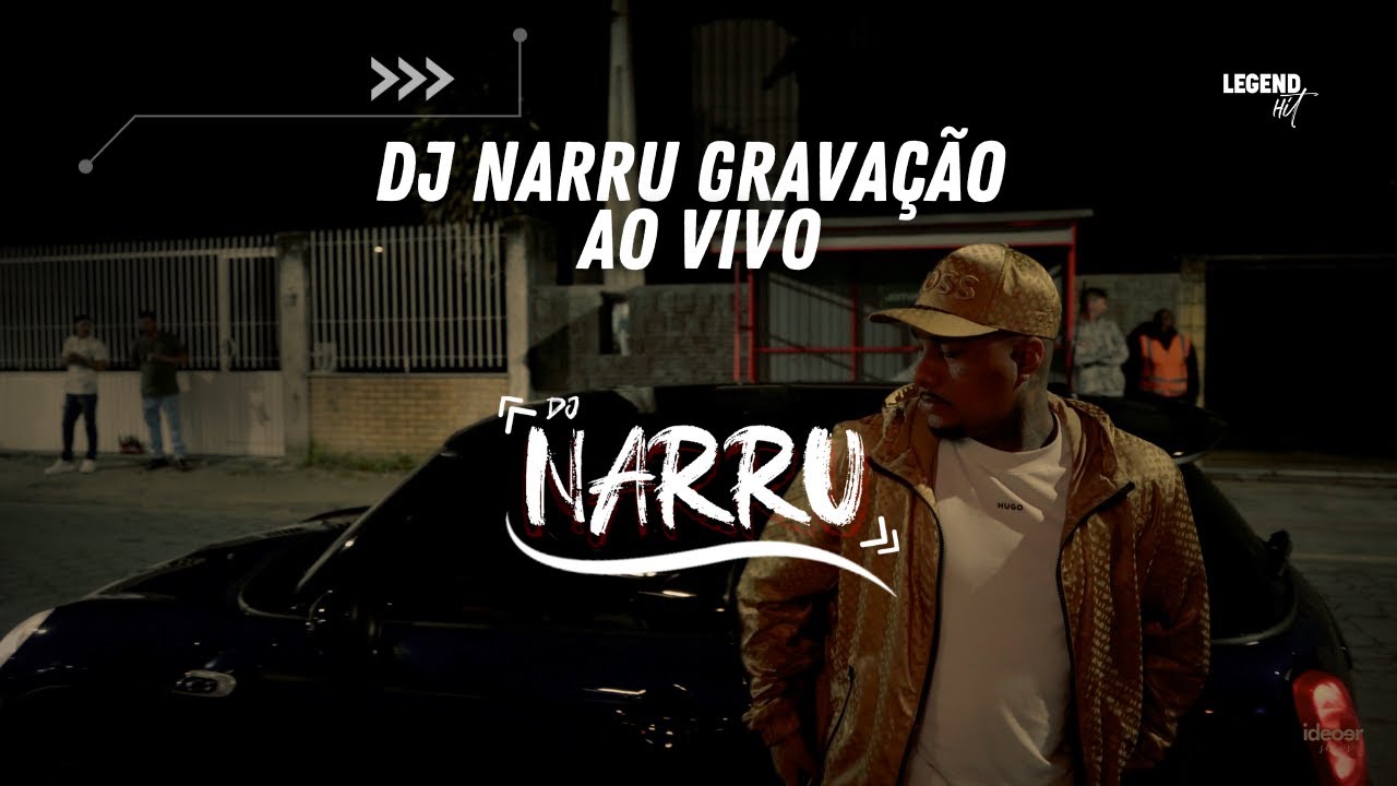 DJ NARRU GRAVAÇÃO AO VIVO