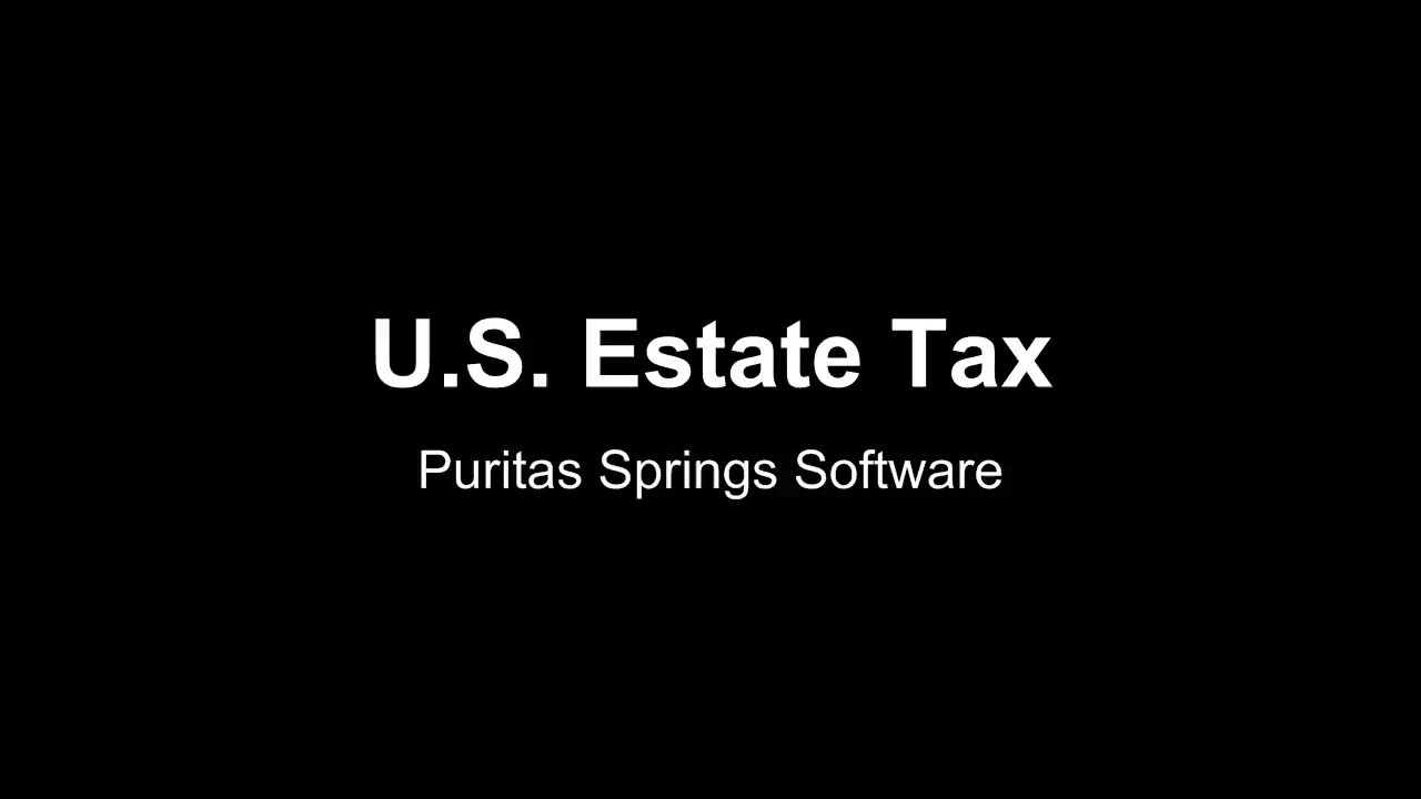 U.S. Estate Tax Application