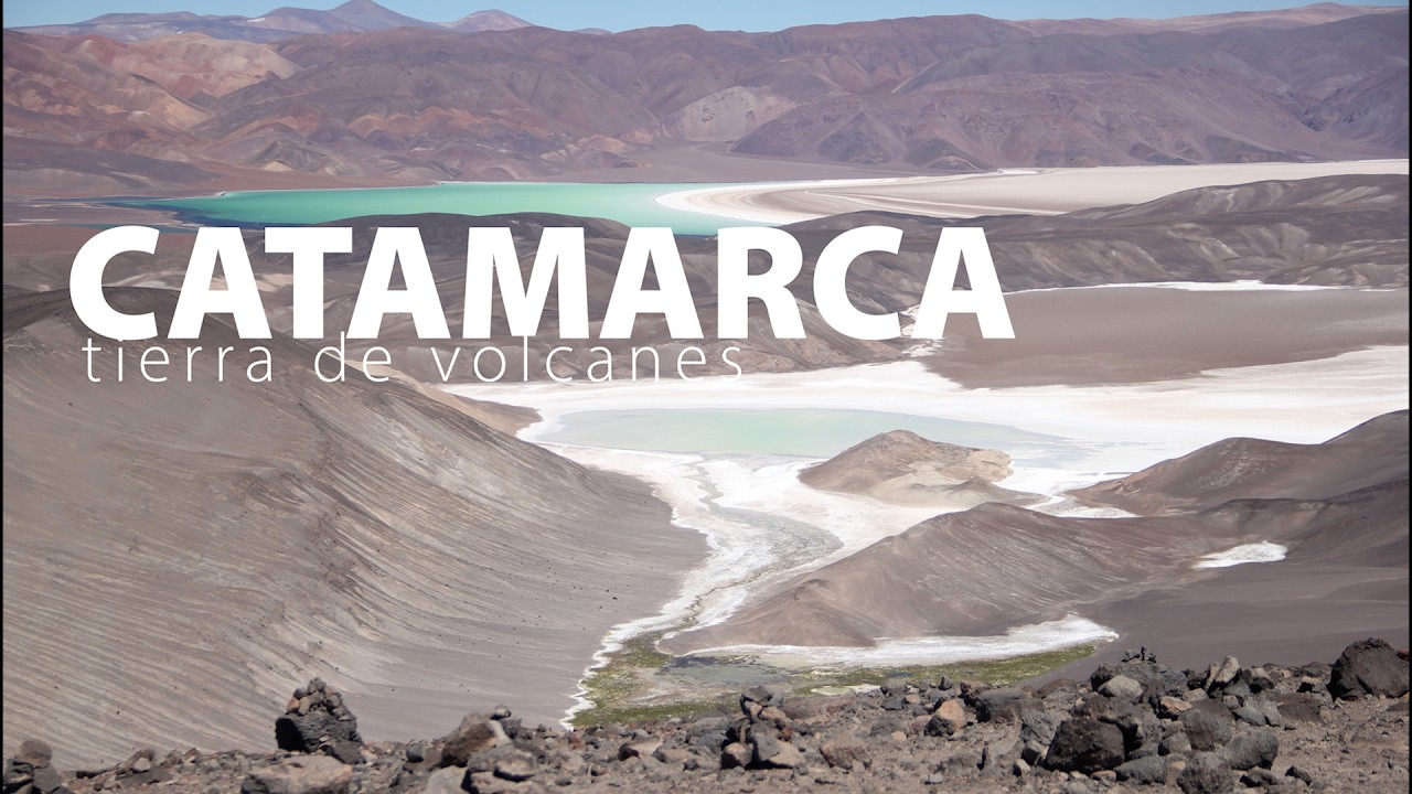 CATAMARCA  I Tierra de volcanes