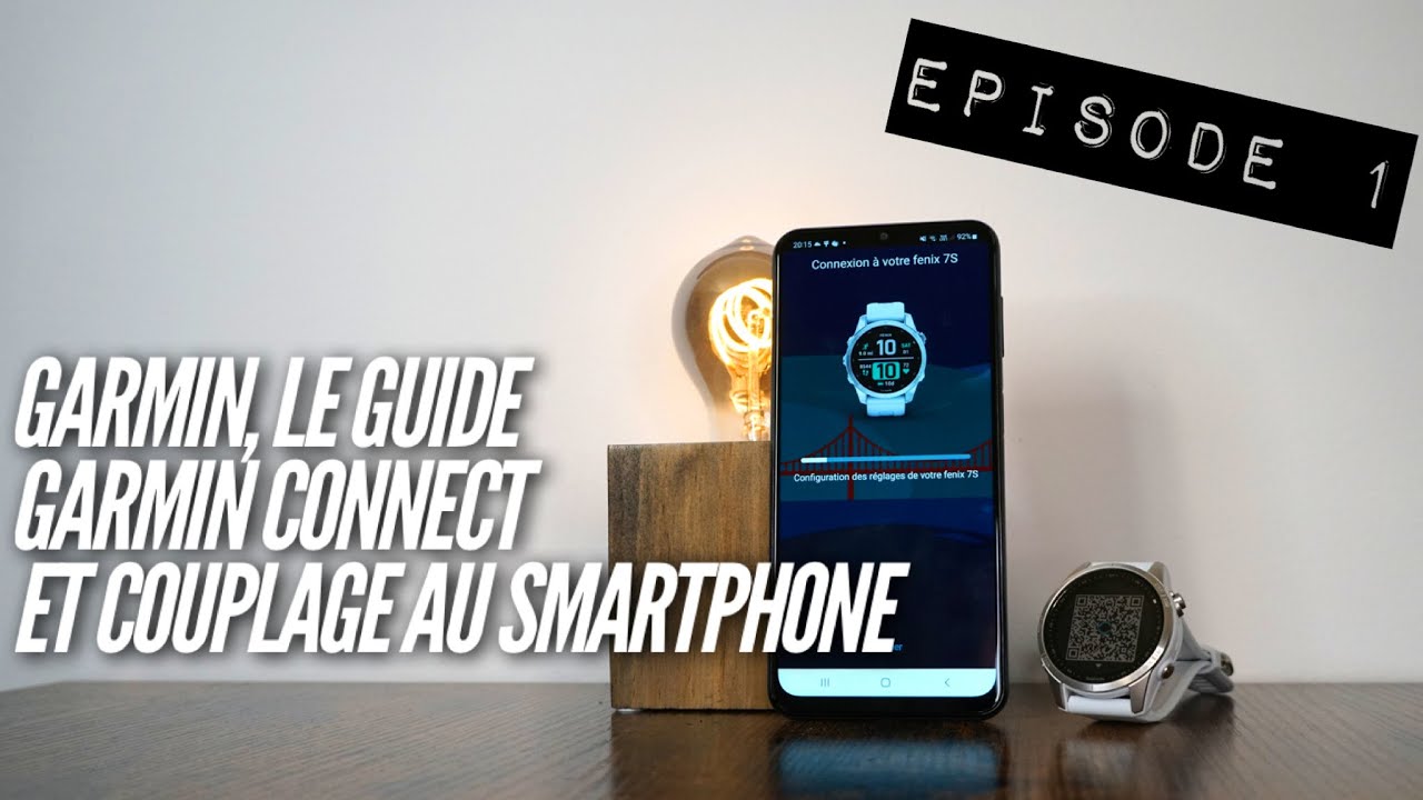Garmin, le guide - 01 Garmin Connect Mobile et couplage au smartphone