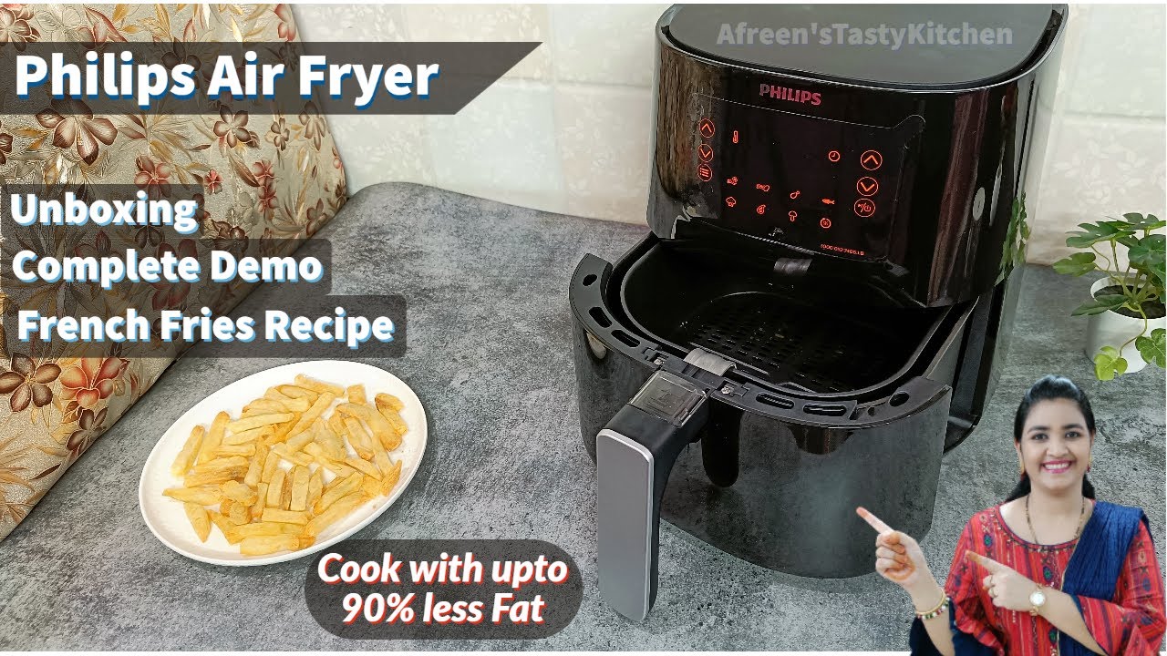Philips Air Fryer HD9252/70 | Unboxing | Demo | French Fries Recipe | Afreen's Tasty Kitchen