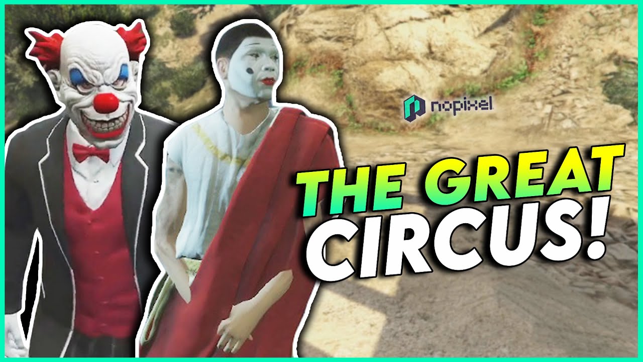 The Great Circus Civil War: Clowns vs Mimes - GTA RP Nopixel