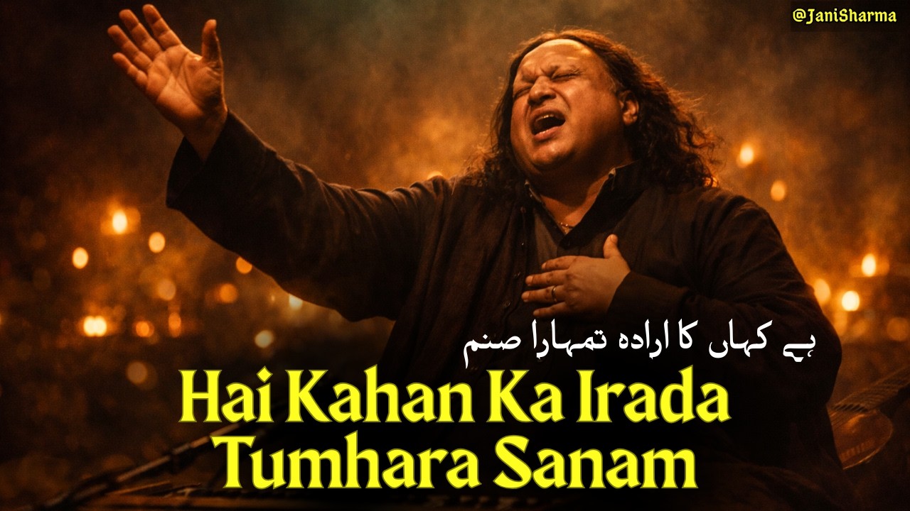 Hai Kahan Ka Irada Tumhara Sanam (ہے کہاں کا ارادہ تمہارا صنم)💔| Most Emotional Qawwali 2026