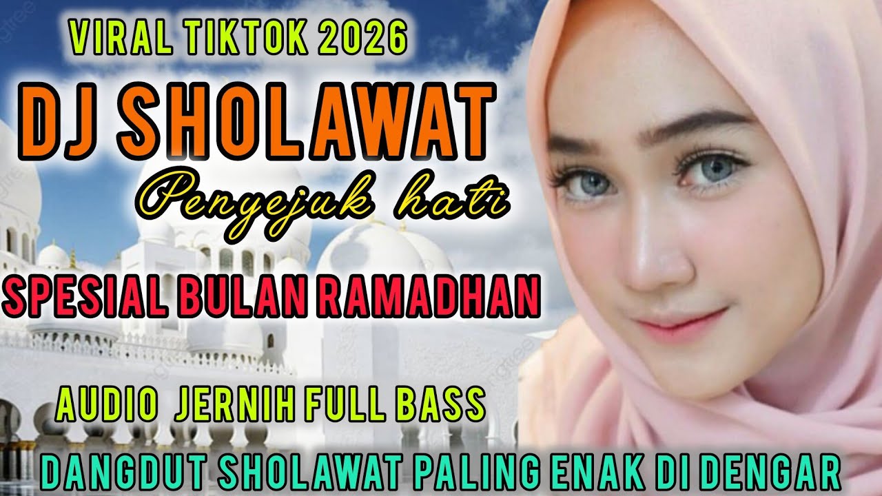 TERBARU 2026 DJ DANGDUT SHOLAWAT MERDU PALING BANYAK DI CARI || SHOLAWAT PENYEJUK HATI 