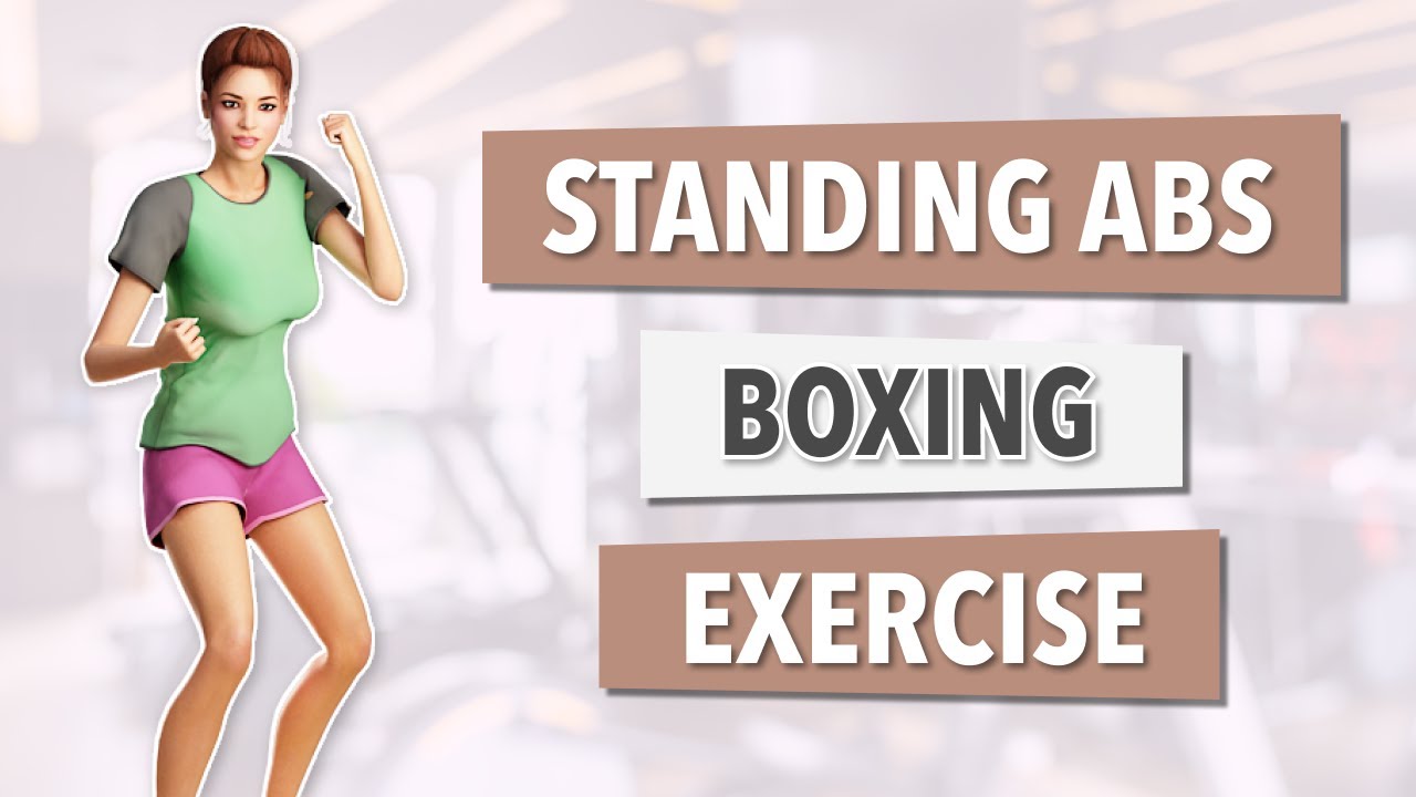 15 Minute Standing Air Boxing Exercises – Lose Belly Fat