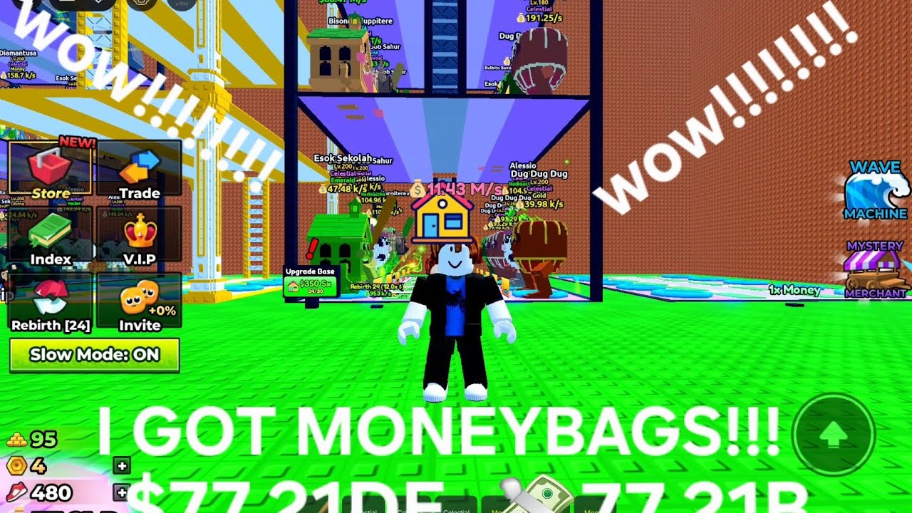 Secret Admin Abuse (Arcade) event i have 77.21DE or Decillion dollars and 77.21B moneybags