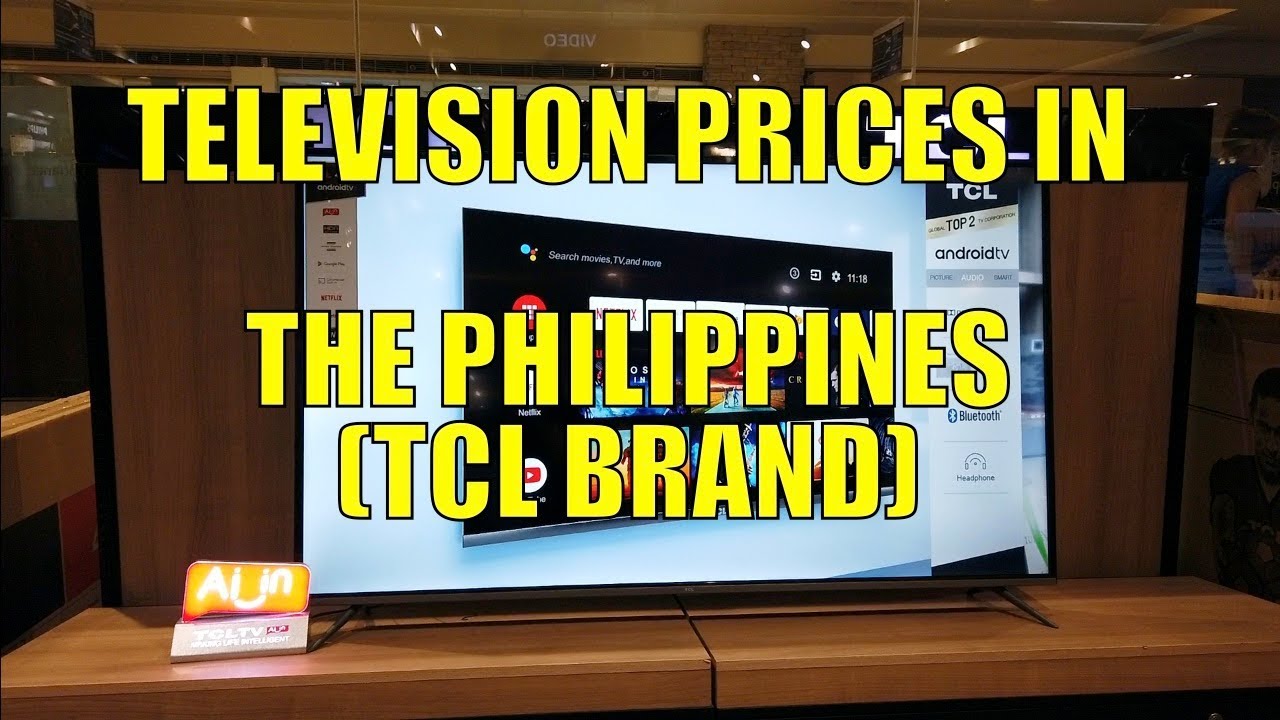 Television Prices In The Philippines (TCL Brand)