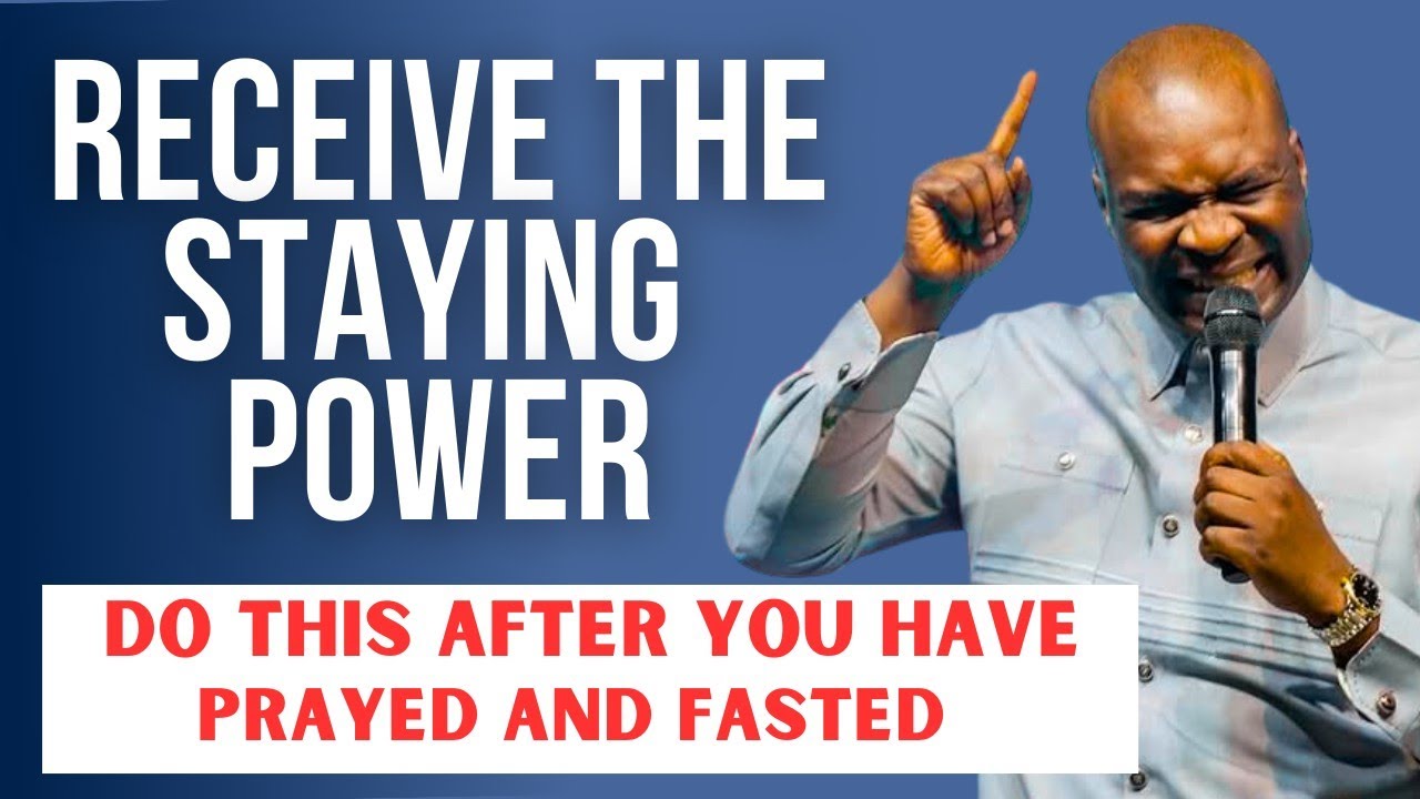 YOU NEED THE STAYING POWER.... HOW TO KNOW WHEN TO WAIT ON GOD... APOSTLE JOSHUA SELMAN 