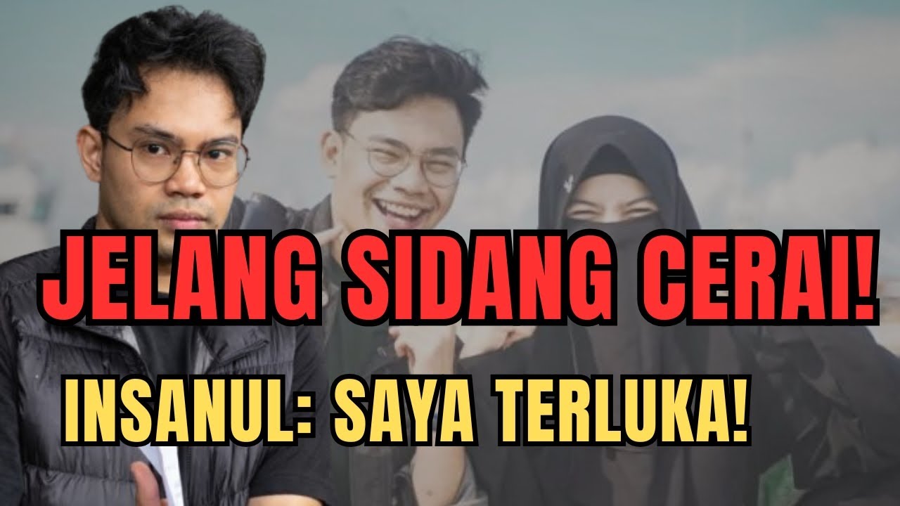 Jelang Sidang Cerai dengan Mawa, Insanul Ungkap Rasa Sakit yang Selama Ini Dipendam