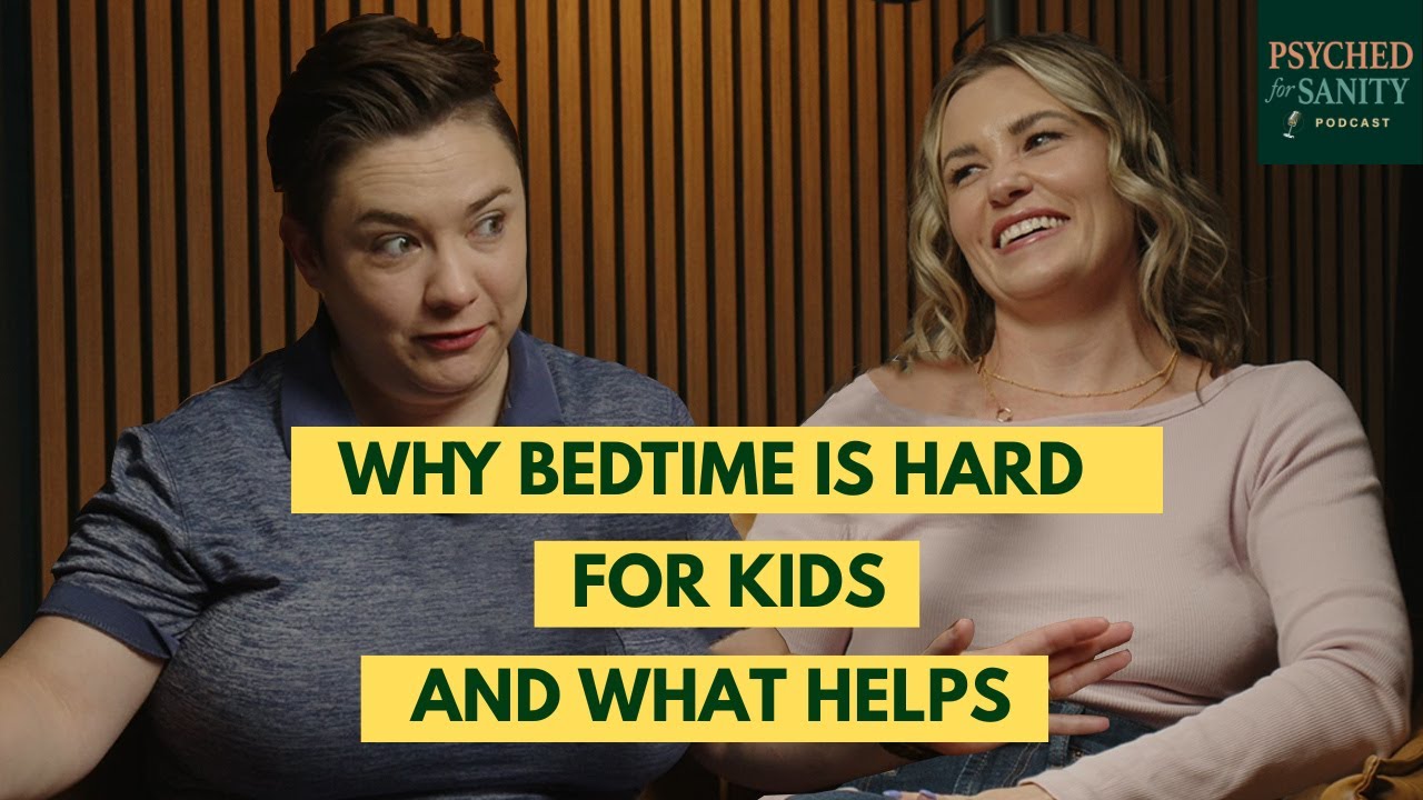 Episode 10 - Why Bedtime Is Hard For Kids And What Helps