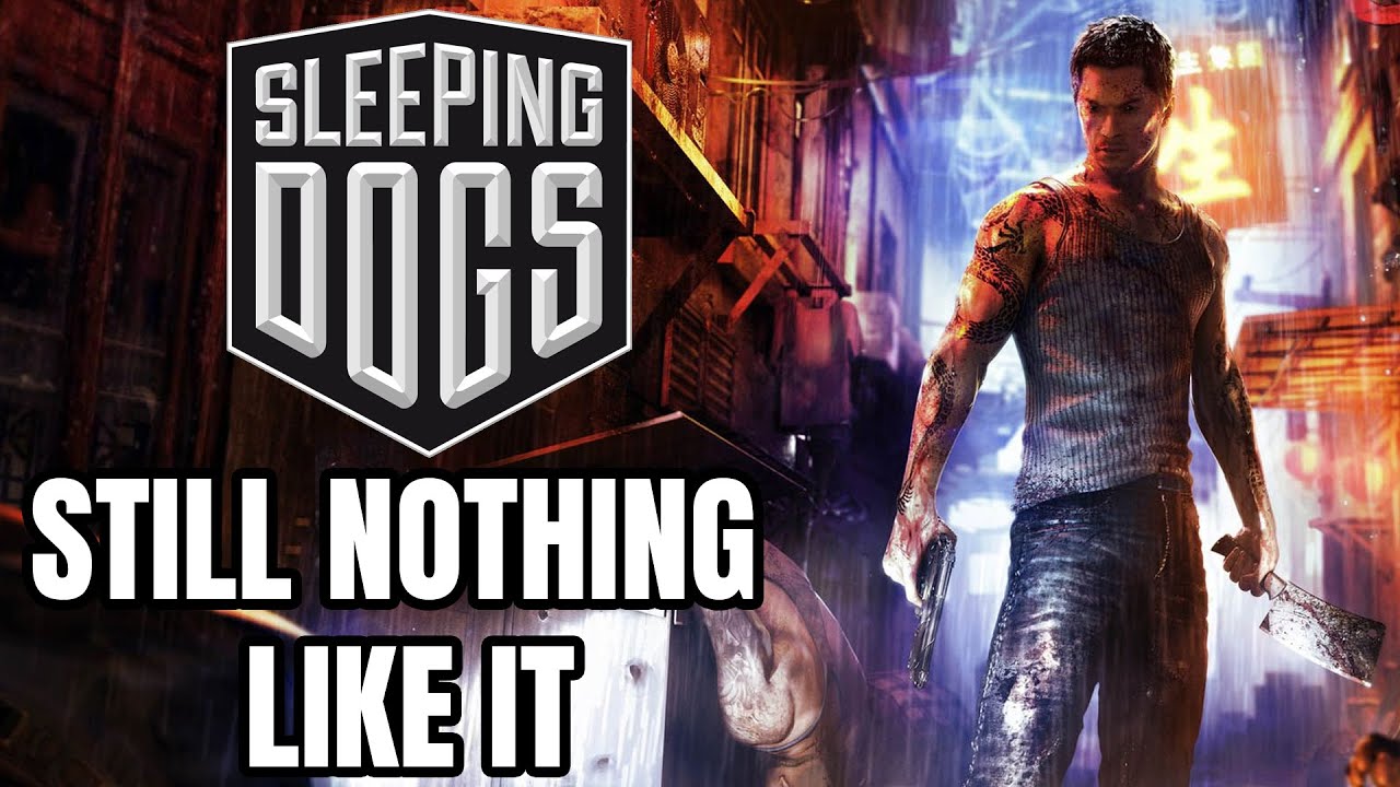 10 Years Later, There&rsquo;s Still Nothing Like Sleeping Dogs