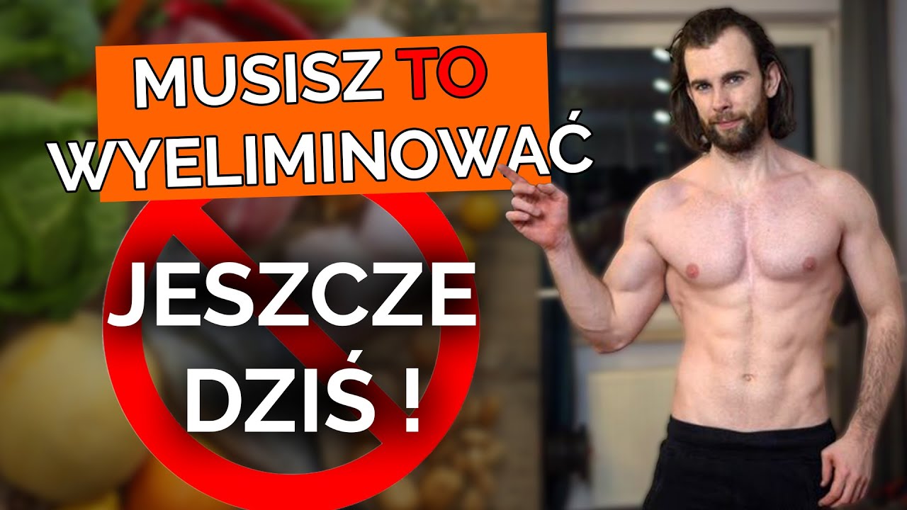 Chcesz schudnąć ? WYELIMINUJ to jeszcze DZIŚ