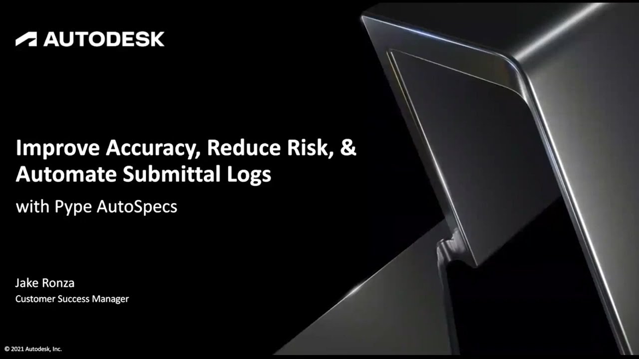 Enhance Construction Submittal Logs with Pype AutoSpecs