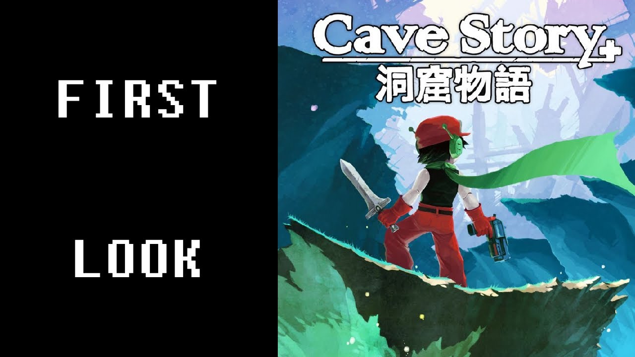First Look - Cave Story