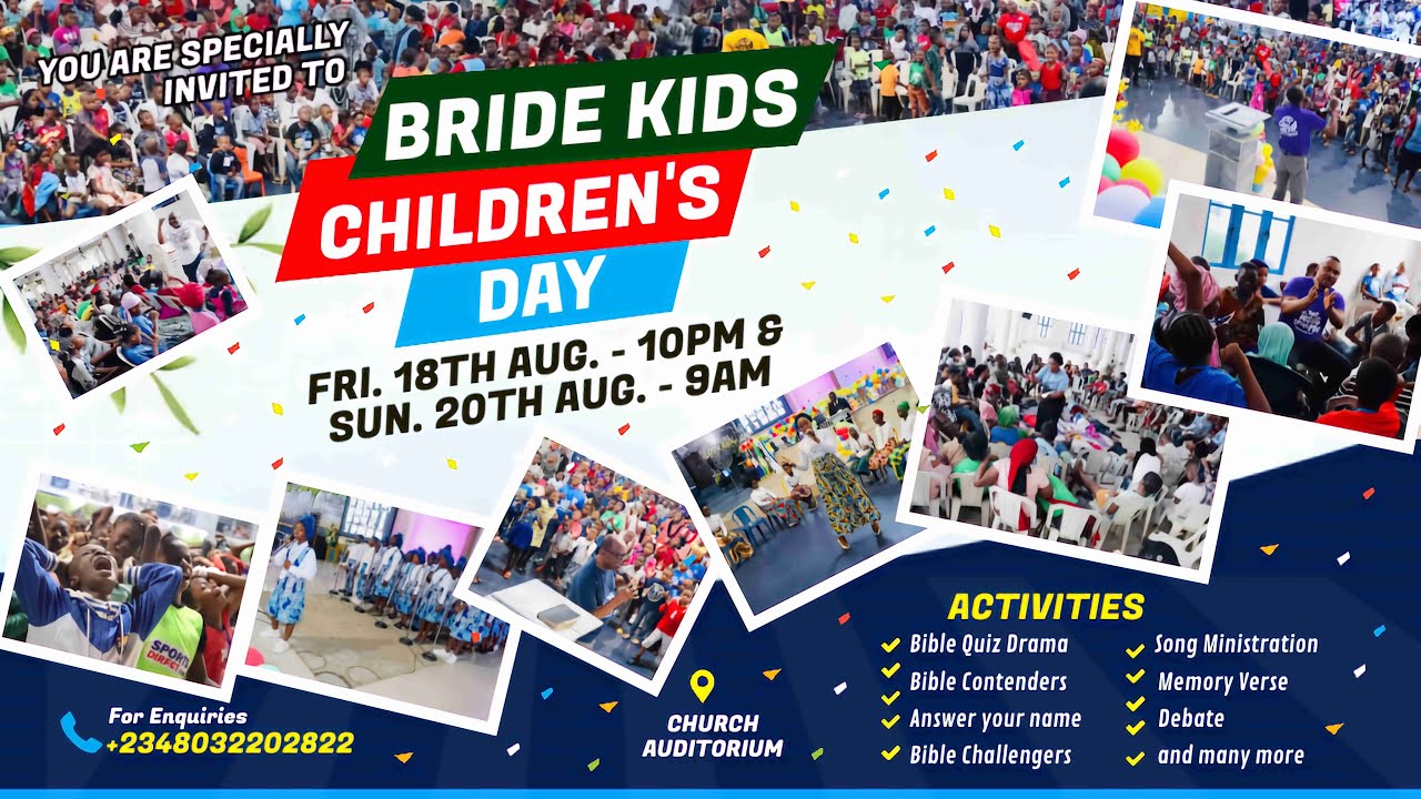 LIVE: THE BRIDE ASSEMBLY COVENANT VIGIL/BRIDE KIDS CHILDREN DAY  FRI. 18TH AUG., 2023