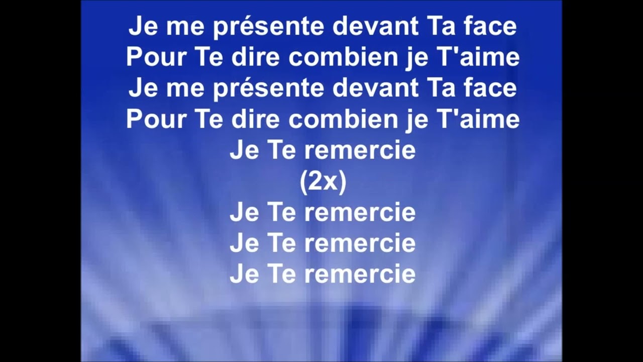 JE ME PRÉSENTE DEVANT TA FACE - Linzy (Vie et Lumière)