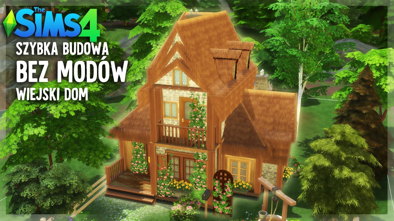 DOM DO WYZWANIA 10-LECI - The Sims 4 - Szybka budowa, BEZ MODÓW