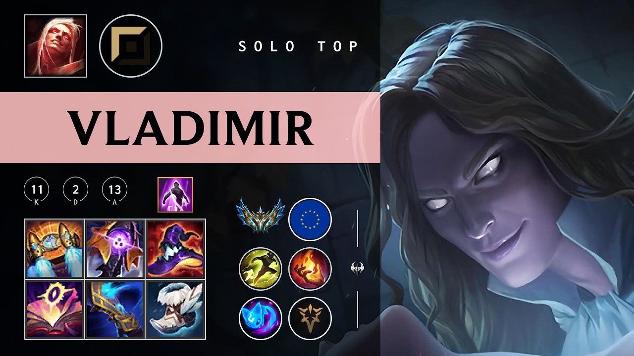 Vladimir Top vs Ryze - EUW Challenger Patch 26.05