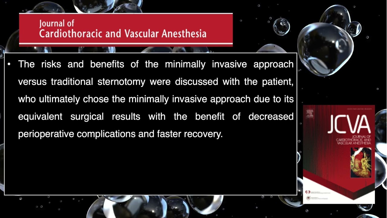 Intraop Considerations in Patient on IV Epoprostenol Undergoing Minimally Invasive Cardiac Surgery