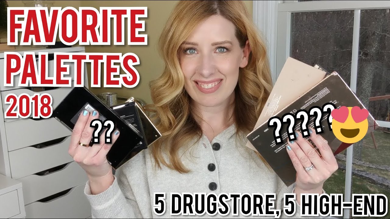 FAVORITE EYESHADOW PALETTES 2018 | Top 5 Drugstore, Top 5 High-End