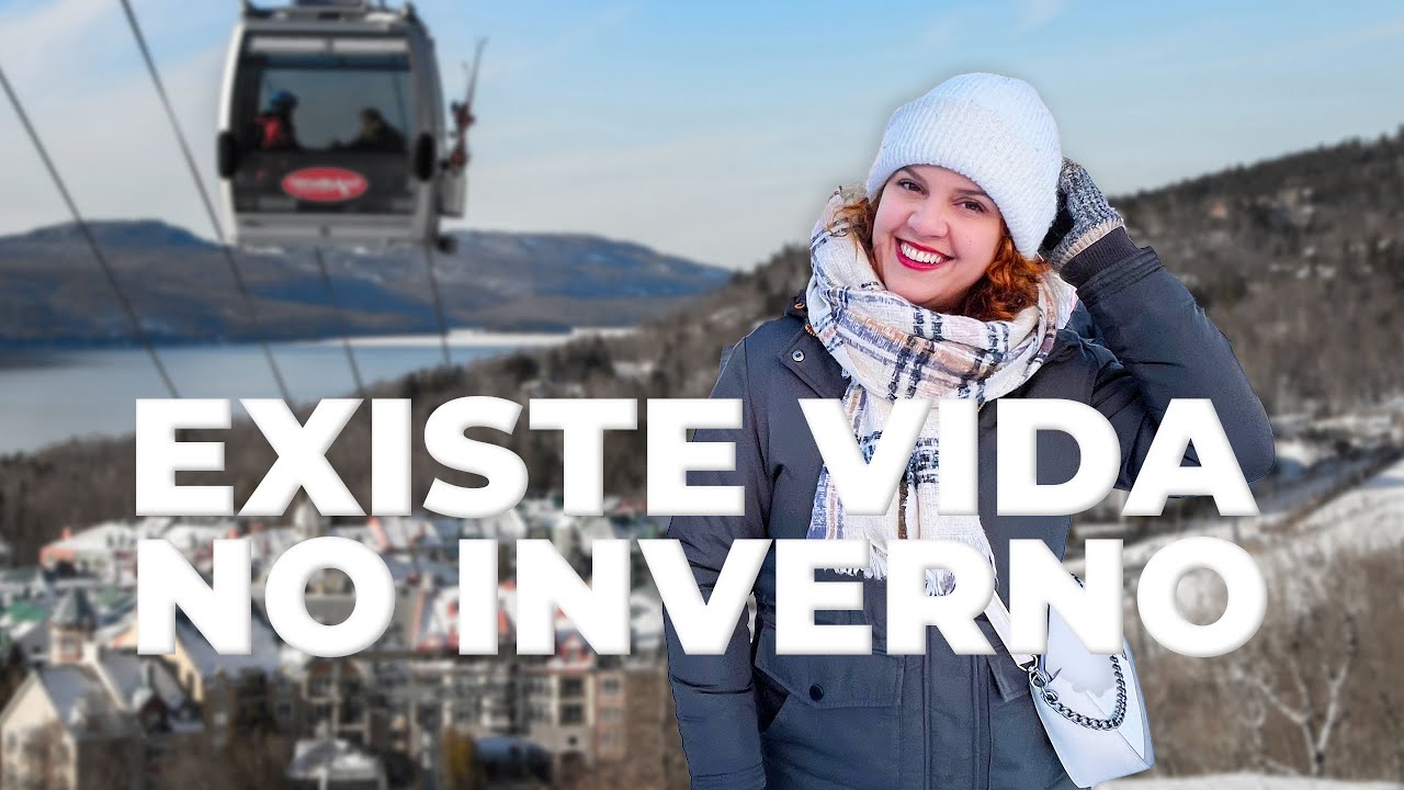 🇨🇦 Como Aproveitar o Inverno Canadense: Guia de Mont-Tremblant!