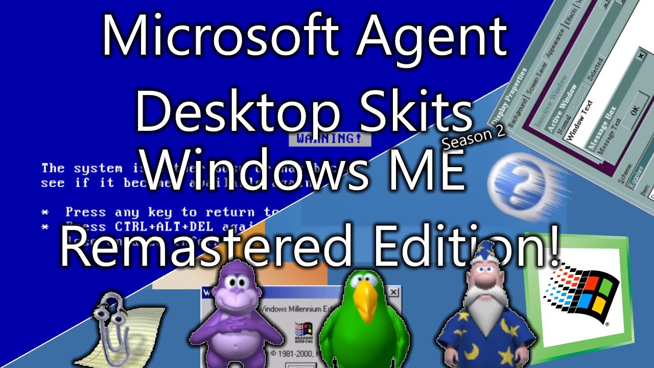 Microsoft Agent Desktop Skits - Windows ME Edition! (REMASTERED)
