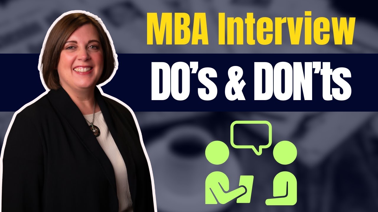 Ace Your MBA Interview in 2 Weeks: Do's and Don'ts, Common Questions, MBA Interview Tips