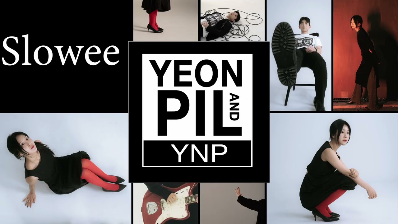 Yeon and Pil - 'Slowee' Lyric Video
