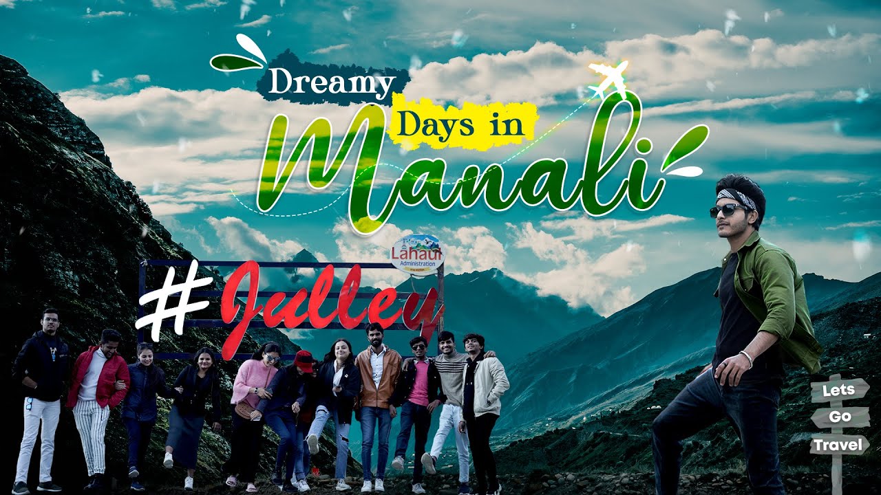 Flashback To Manali I @IDigitalPreneur