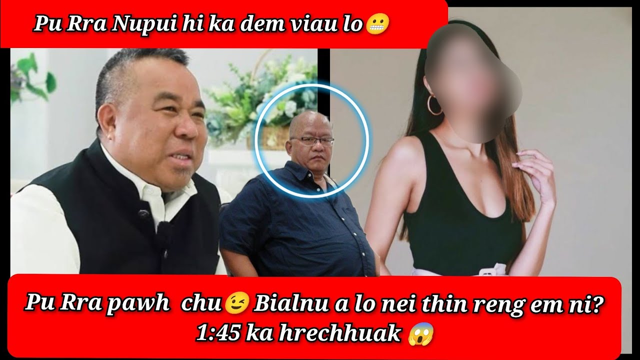 Pu RRA Nupui leh A bialnu ni awm tak Call record a Viral e 😳An in hnuai ah an lo in tawm thin maw?😂