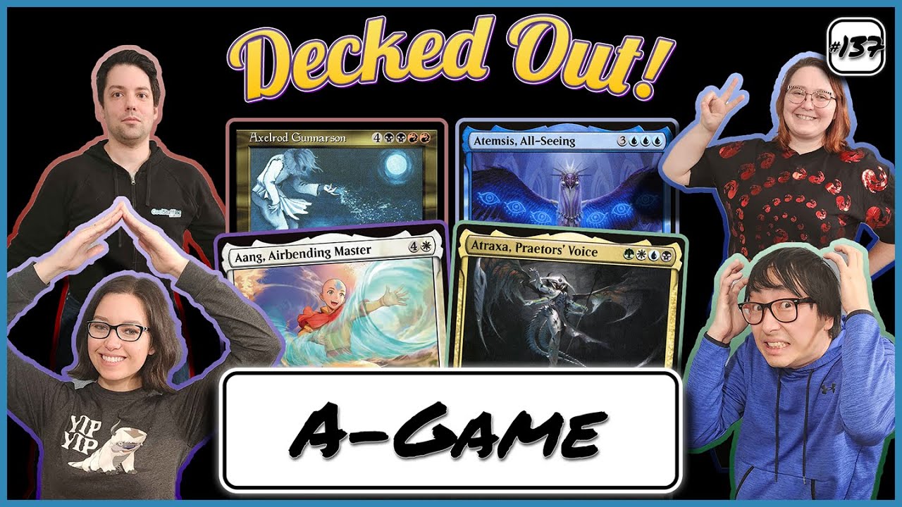 Bringing Our “A” Game - The Alphabet Series  - EDH Gameplay Ep 137
