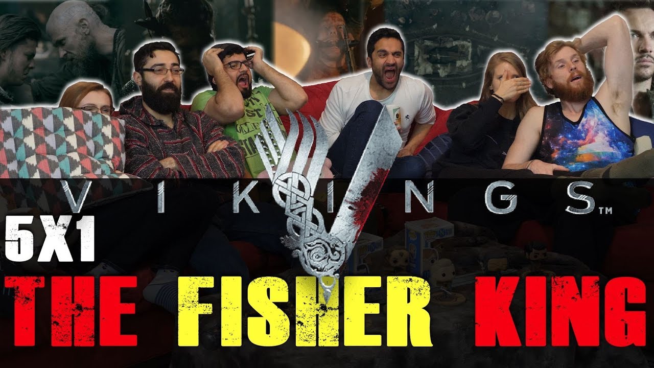 Vikings - 5x1 The Fisher King - Group Reaction