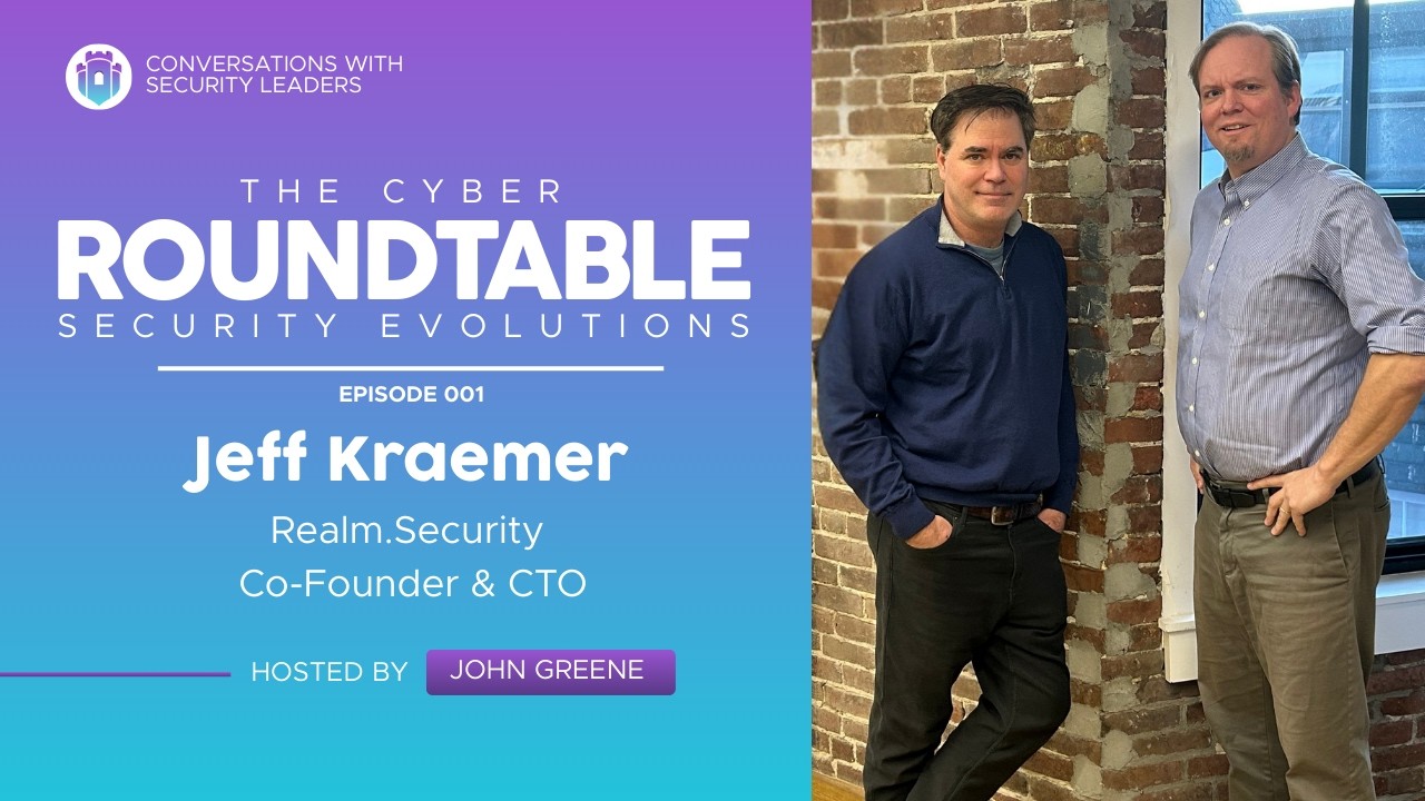 From the First Firewall to the AI Era | Jeff Kraemer's Cybersecurity Journey | The Cyber Roundtable