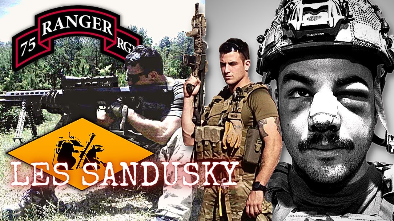 Ranger Regiment Platoon Sergeant in Syria and Afghanistan | Les Sandusky | Ep. 180