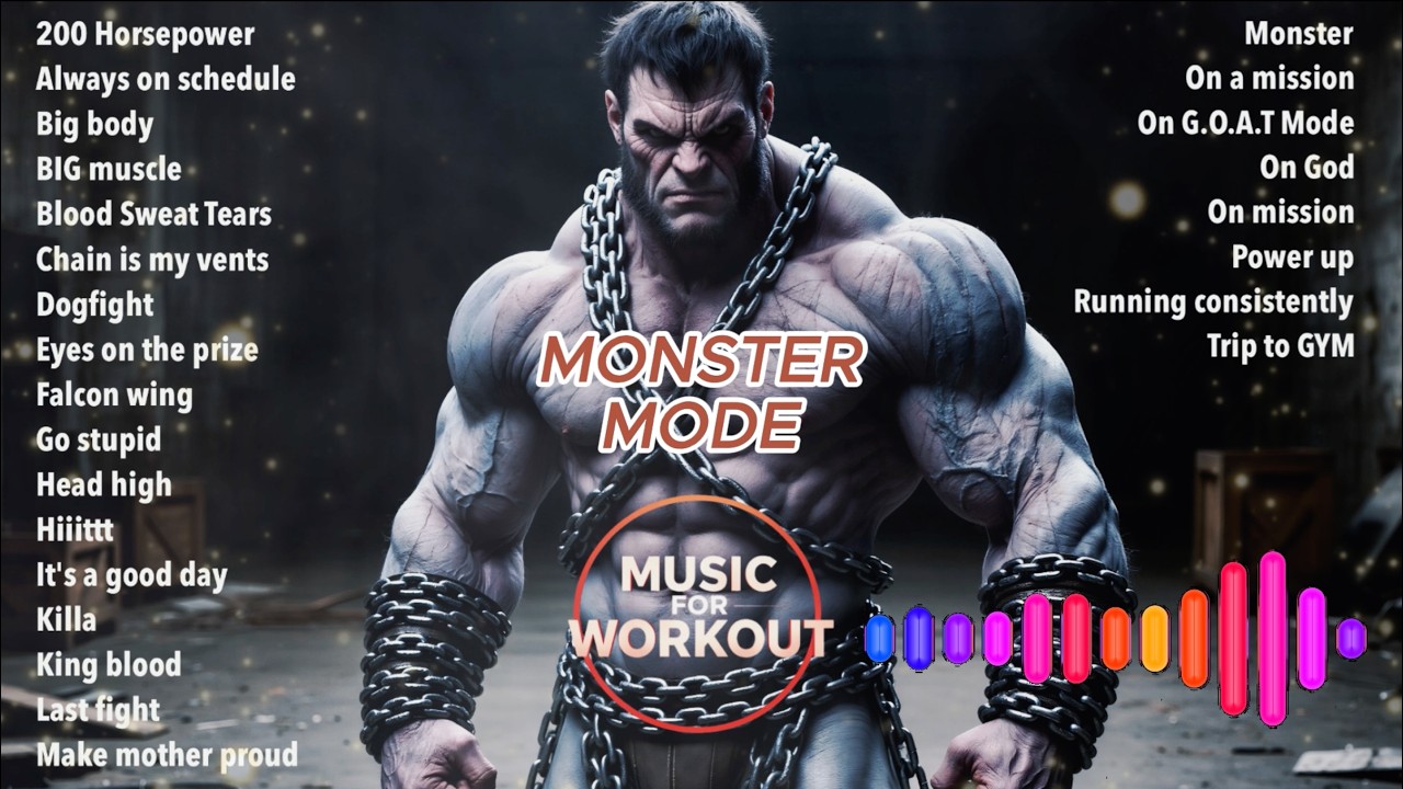 I AM THE MONSTER | Music For Workout | Stay Strong &bull; Stay Focused &bull; No Excuses | GYM